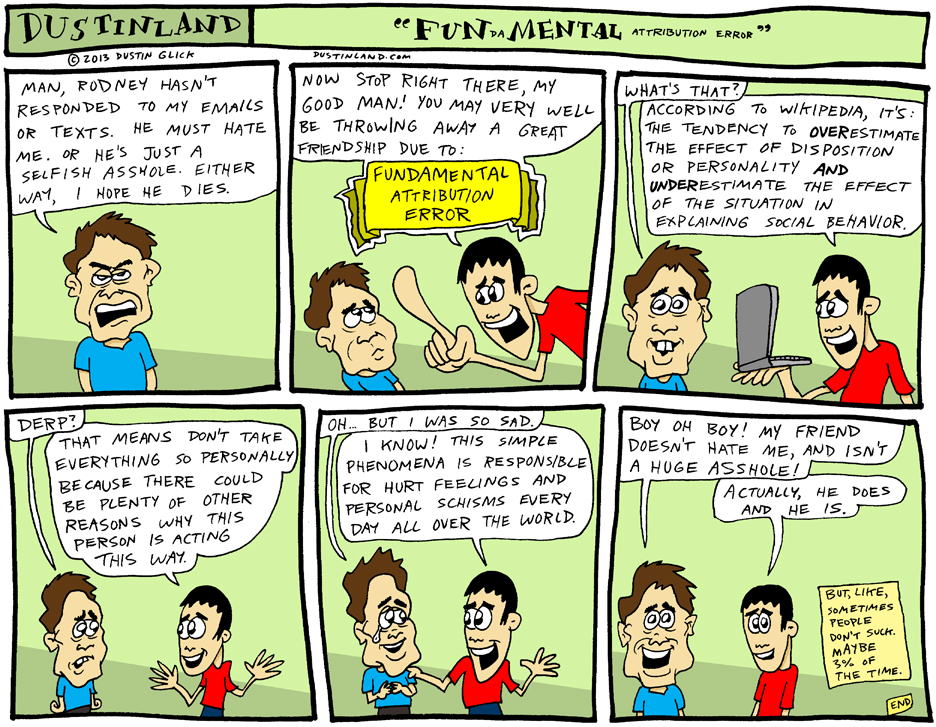 dustinland fundamental attribution error comic