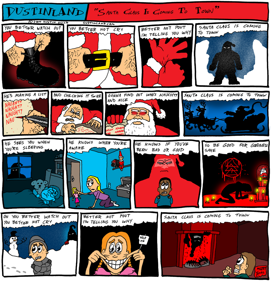 dustinland santa clausis coming to town comic