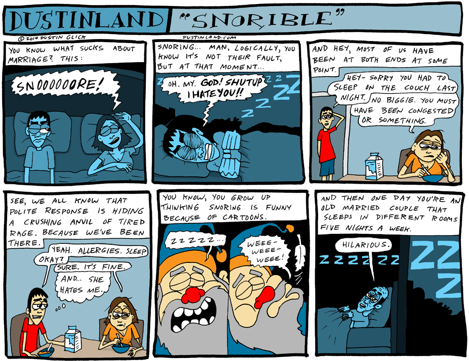 dustinland comic snorible